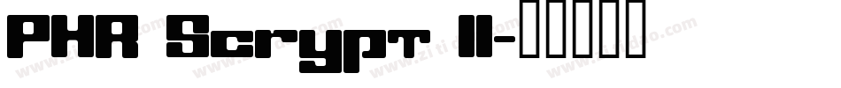 PHR Scrypt II字体转换